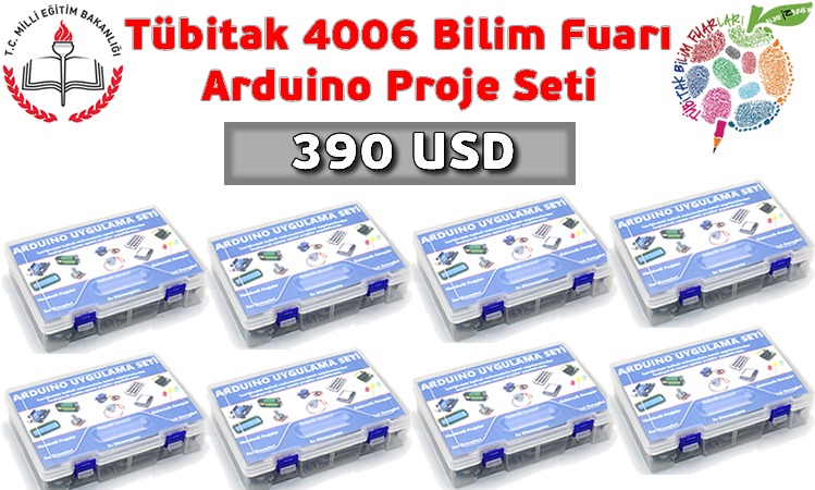 Tübitak 4006 Bilim Fuarı Arduino Proje Seti