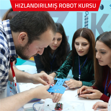 Hızlandırılmış Robot Kursu
