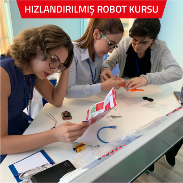Hızlandırılmış Robot Kursu